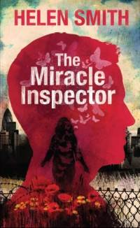 The Miracle Inspector by Helen Smith